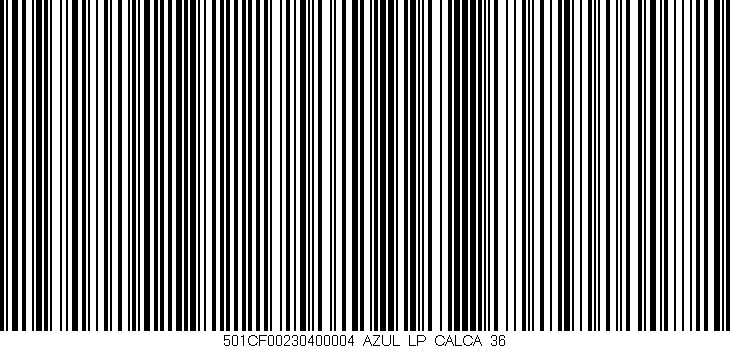 Código de barras (EAN, GTIN, SKU, ISBN): '501CF00230400004_AZUL_LP_CALCA_36'