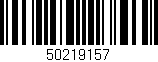 Código de barras (EAN, GTIN, SKU, ISBN): '50219157'