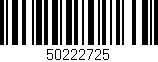 Código de barras (EAN, GTIN, SKU, ISBN): '50222725'