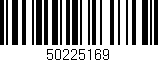 Código de barras (EAN, GTIN, SKU, ISBN): '50225169'