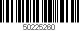 Código de barras (EAN, GTIN, SKU, ISBN): '50225260'