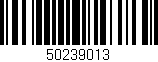 Código de barras (EAN, GTIN, SKU, ISBN): '50239013'