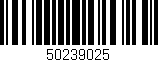 Código de barras (EAN, GTIN, SKU, ISBN): '50239025'