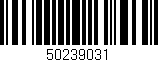 Código de barras (EAN, GTIN, SKU, ISBN): '50239031'