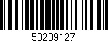Código de barras (EAN, GTIN, SKU, ISBN): '50239127'