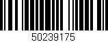 Código de barras (EAN, GTIN, SKU, ISBN): '50239175'