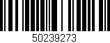 Código de barras (EAN, GTIN, SKU, ISBN): '50239273'