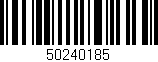 Código de barras (EAN, GTIN, SKU, ISBN): '50240185'