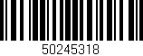 Código de barras (EAN, GTIN, SKU, ISBN): '50245318'