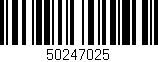 Código de barras (EAN, GTIN, SKU, ISBN): '50247025'