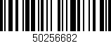 Código de barras (EAN, GTIN, SKU, ISBN): '50256682'