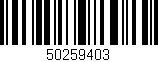 Código de barras (EAN, GTIN, SKU, ISBN): '50259403'