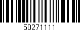 Código de barras (EAN, GTIN, SKU, ISBN): '50271111'