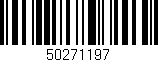Código de barras (EAN, GTIN, SKU, ISBN): '50271197'
