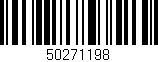 Código de barras (EAN, GTIN, SKU, ISBN): '50271198'