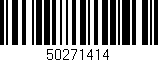 Código de barras (EAN, GTIN, SKU, ISBN): '50271414'