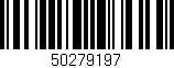 Código de barras (EAN, GTIN, SKU, ISBN): '50279197'