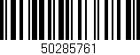 Código de barras (EAN, GTIN, SKU, ISBN): '50285761'