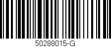 Código de barras (EAN, GTIN, SKU, ISBN): '50288015-G'