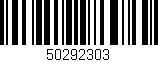 Código de barras (EAN, GTIN, SKU, ISBN): '50292303'