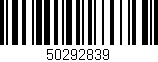 Código de barras (EAN, GTIN, SKU, ISBN): '50292839'