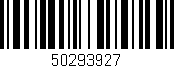 Código de barras (EAN, GTIN, SKU, ISBN): '50293927'