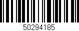 Código de barras (EAN, GTIN, SKU, ISBN): '50294185'