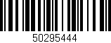 Código de barras (EAN, GTIN, SKU, ISBN): '50295444'