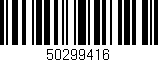 Código de barras (EAN, GTIN, SKU, ISBN): '50299416'