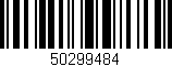 Código de barras (EAN, GTIN, SKU, ISBN): '50299484'