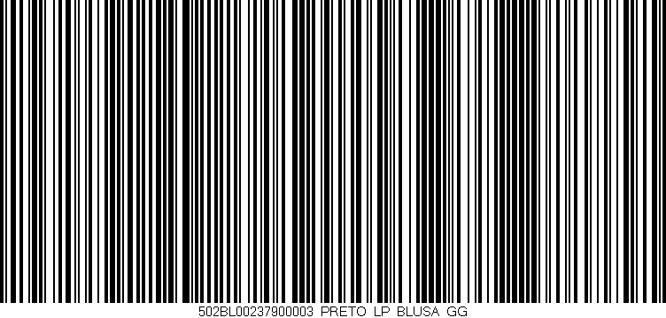 Código de barras (EAN, GTIN, SKU, ISBN): '502BL00237900003_PRETO_LP_BLUSA_GG'