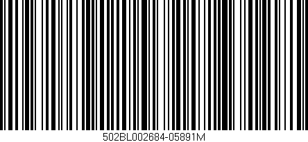 Código de barras (EAN, GTIN, SKU, ISBN): '502BL002684-05891M'