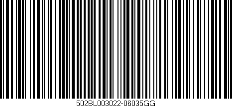 Código de barras (EAN, GTIN, SKU, ISBN): '502BL003022-06035GG'