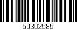 Código de barras (EAN, GTIN, SKU, ISBN): '50302585'
