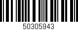 Código de barras (EAN, GTIN, SKU, ISBN): '50305943'