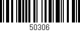 Código de barras (EAN, GTIN, SKU, ISBN): '50306'