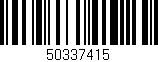Código de barras (EAN, GTIN, SKU, ISBN): '50337415'