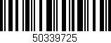 Código de barras (EAN, GTIN, SKU, ISBN): '50339725'