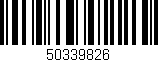 Código de barras (EAN, GTIN, SKU, ISBN): '50339826'