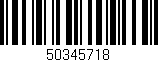 Código de barras (EAN, GTIN, SKU, ISBN): '50345718'