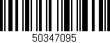 Código de barras (EAN, GTIN, SKU, ISBN): '50347095'