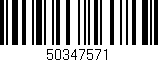 Código de barras (EAN, GTIN, SKU, ISBN): '50347571'