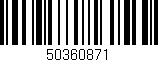 Código de barras (EAN, GTIN, SKU, ISBN): '50360871'