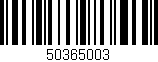 Código de barras (EAN, GTIN, SKU, ISBN): '50365003'