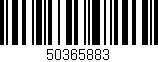 Código de barras (EAN, GTIN, SKU, ISBN): '50365883'