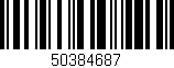 Código de barras (EAN, GTIN, SKU, ISBN): '50384687'