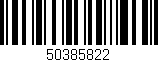 Código de barras (EAN, GTIN, SKU, ISBN): '50385822'
