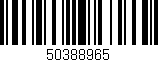 Código de barras (EAN, GTIN, SKU, ISBN): '50388965'