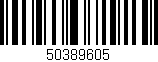 Código de barras (EAN, GTIN, SKU, ISBN): '50389605'