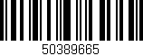 Código de barras (EAN, GTIN, SKU, ISBN): '50389665'